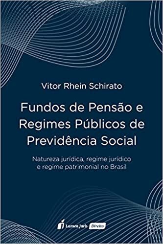 Fundos de Pensão e Regimes Públicos de Previdência Social - 2021