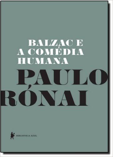 Balzac e a Comédia Humana