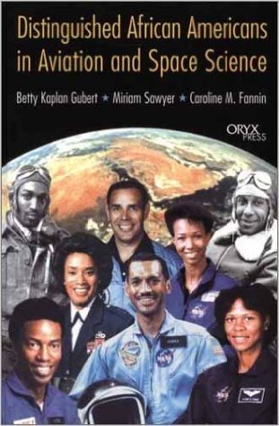 Distinguished African Americans in Aviation and Space Science