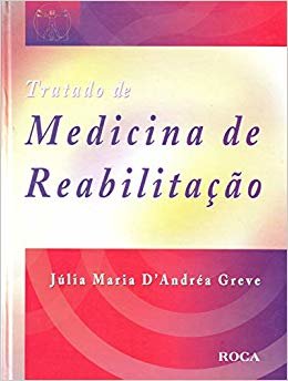 Tratado de Medicina de Reabilitação