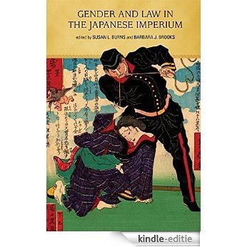 Gender and Law in the Japanese Imperium [Kindle-editie]