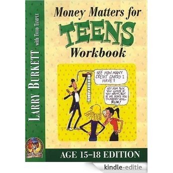 Money Matters Workbook for Teens (ages 15-18) [Kindle-editie]