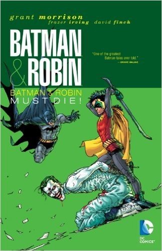 Batman & Robin Must Die!