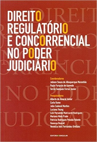 Direito Regulatório e Concorrencial no Poder Judiciário