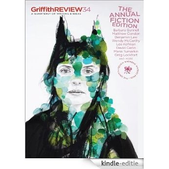 Griffith REVIEW 34: The Annual Fiction Edition [Kindle-editie] beoordelingen
