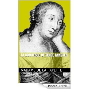 La Comtesse de Tende Annoter (French Edition) [Kindle-editie]