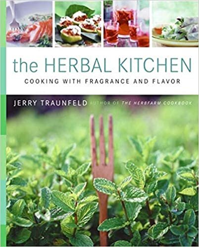 indir The Herbal Kitchen: Cooking With Fragrance And Flavor