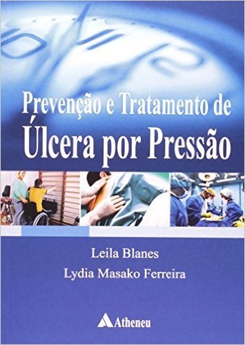 Prevenção e Tratamento de Úlcera por Pressão