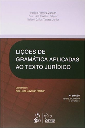Lições de Gramática Aplicadas ao Texto Jurídico