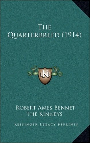 The Quarterbreed (1914)