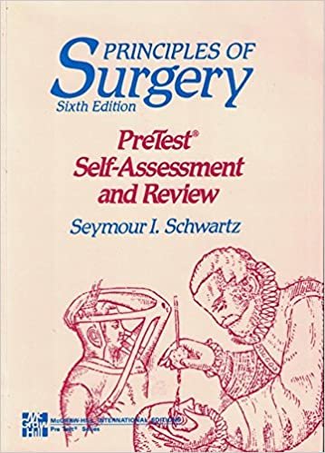 Principles of Surgery: Pre-Test Self-Assessment and Review
