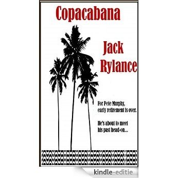 Copacabana (Series of Tropical Crime Noir: Rio de Janeiro) (English Edition) [Kindle-editie]