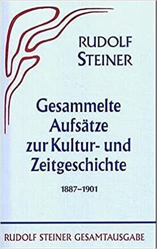 Gesammelte Aufsätze zur Kultur- und Zeitgeschichte 1887-1901