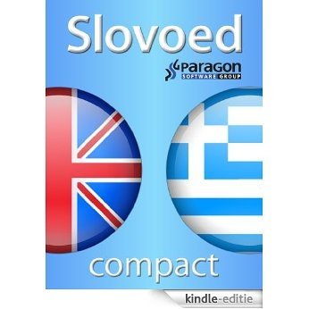 Slovoed Compact English-Greek dictionary (Slovoed dictionaries) (English Edition) [Kindle-editie]