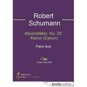 Albumblätter, No. 20: Kanon (Canon) [Kindle-editie]