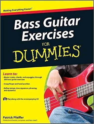 Bass Guitar Exercises for Dummies [With CD (Audio)]