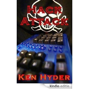 Hack Attack (English Edition) [Kindle-editie]