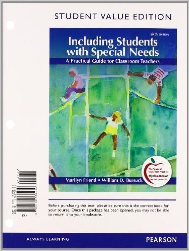 Including Students with Special Needs with Student Access Code, Student Value Edition: A Practical Guide for Classroom Teachers