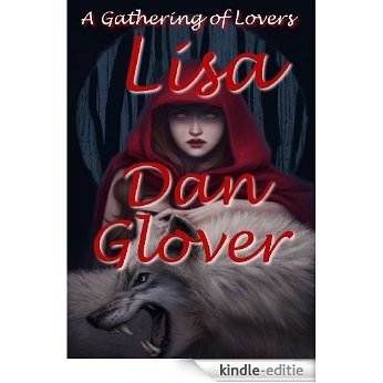 Lisa (A Gathering of Lovers Book 2) (English Edition) [Kindle-editie]