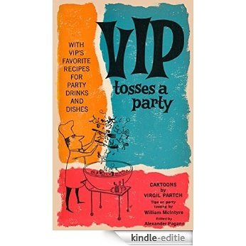 Vip tosses a party (English Edition) [Kindle-editie]