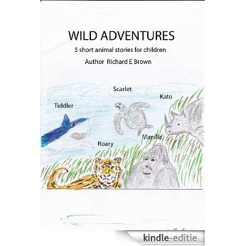 Wild Adventures (English Edition) [Kindle-editie]