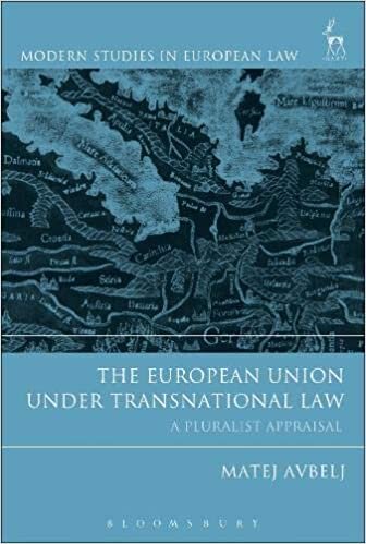 indir The European Union under Transnational Law: A Pluralist Appraisal (Modern Studies in European Law)