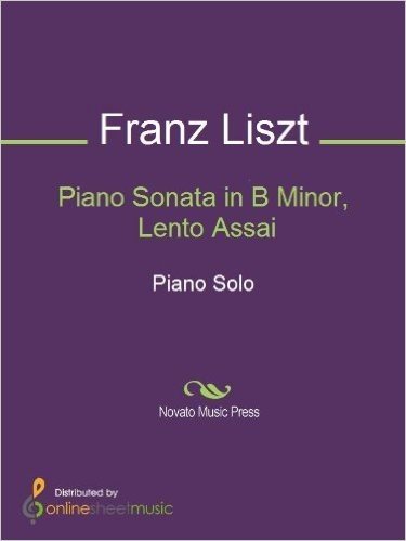Piano Sonata in B Minor, Lento Assai