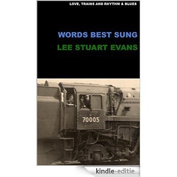 Words Best Sung (English Edition) [Kindle-editie]