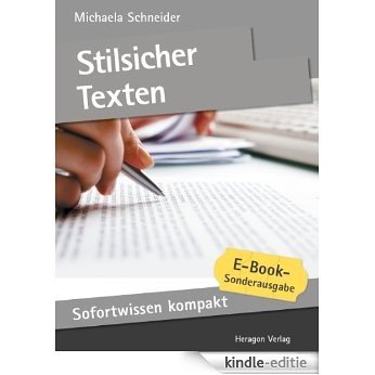 Stilsicher texten. Knackige Texte in 50 x 2 Minuten. (Sofortwissen kompakt) (German Edition) [Kindle-editie] beoordelingen
