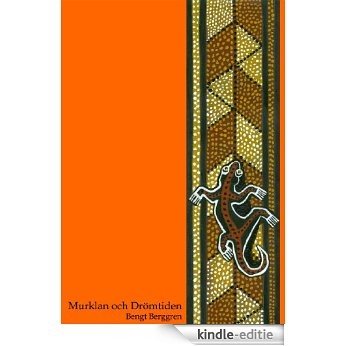 Murklan och Drömtiden (Marcos Äventyr Book 2) (Swedish Edition) [Kindle-editie]