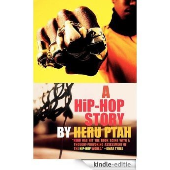 A Hip-Hop Story (English Edition) [Kindle-editie]