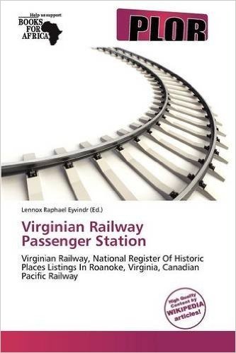 Virginian Railway Passenger Station
