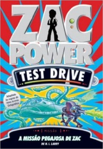Zac Power Test Drive 4. A Missão Pegajosa de Zac