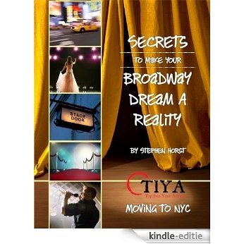 Secrets To Make Your Broadway Dream A Reality: MOVING TO NYC (English Edition) [Kindle-editie] beoordelingen