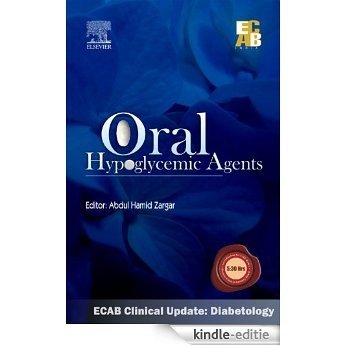 Oral Hypoglycemic Agents - ECAB [Kindle-editie]