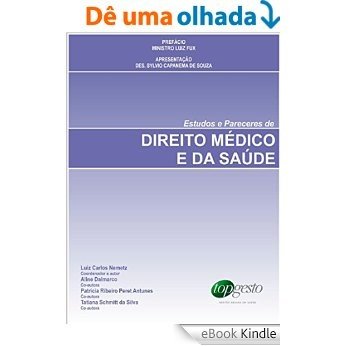 Estudos e Pareceres de Direito Médico e da Saúde [eBook Kindle]