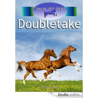 Doubletake (Jumping Into Danger #1) (English Edition) [Kindle-editie]