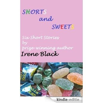 Shorts and Sweets (English Edition) [Kindle-editie]
