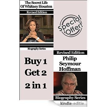 Celebrity Biographies - The Secret Life Of Whitney Houston and Philip Seymour Hoffman - Biography Series (English Edition) [Kindle-editie]