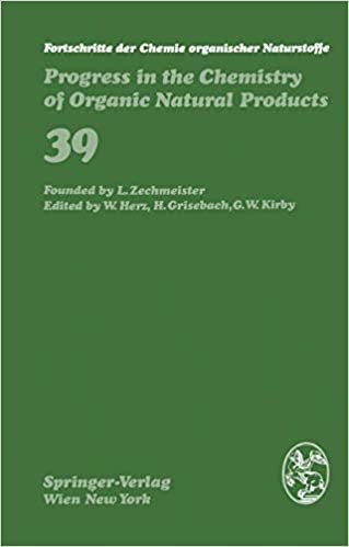Fortschritte der Chemie organischer Naturstoffe / Progress in the Chemistry of Organic Natural Products: Fortschritt Der Chemie Organischer ... of Organic Natural Products (39), Band 39)