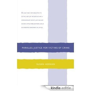 Parallel Justice for Victims of Crime (English Edition) [Kindle-editie]