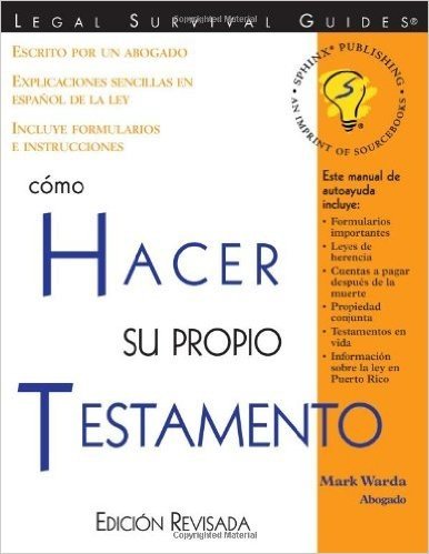 Como Hacer Su Propio Testamento: (How to Make Your Own Will, Spanish Edition) = How to Make Your Own Will