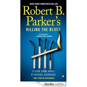 Robert B. Parker's Killing the Blues (Jesse Stone Novels) [Kindle-editie] beoordelingen