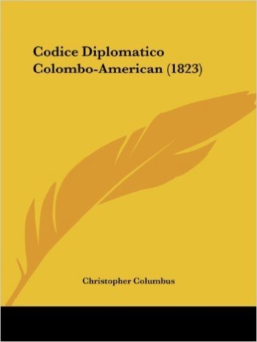 Codice Diplomatico Colombo-American (1823)