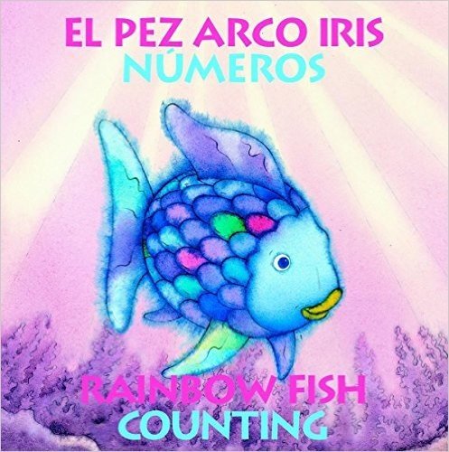 El Pez Arco Iris Numeros/Rainbow Fish Counting