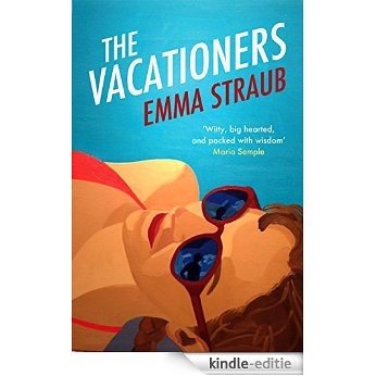 The Vacationers (English Edition) [Kindle-editie] beoordelingen