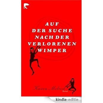 Auf der Suche nach der verlorenen Wimper (German Edition) [Kindle-editie]