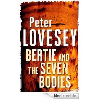 Bertie and the Seven Bodies (English Edition) [Kindle-editie] beoordelingen