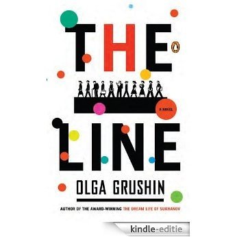 The Line: A Novel [Kindle-editie]