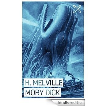 Moby Dick (Illustrated) (Great American Novels Book 1) (English Edition) [Kindle-editie]